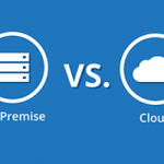 on-premise vs cloud implementation